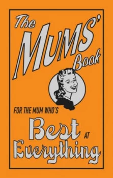 Image of The Mums Book by Alison Maloney Hardback