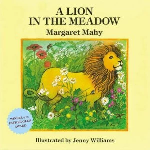 Image of A Lion in the Meadow by Magraret Mahy Hardback