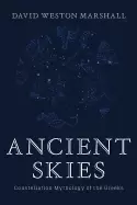 Image of ancient skies constellation mythology of the greeks