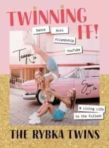 Image of Twinning It : Dance, Acro, Friendship, YouTube & Living Life to the Fullest