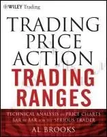 Image of Trading Price Action Trading Ranges - Technical Analysis by A Brooks