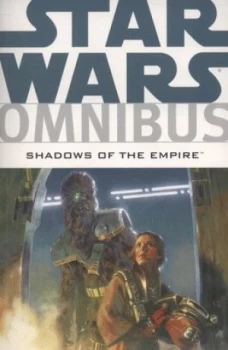 Image of Shadows of the Empire by John Wagner and Michael a Stackpole and Steve Perry and Kilian Plunkett and John Nadeau and Ron Randall and P. Craig Russell