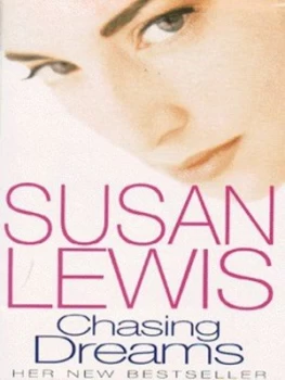 Image of Chasing Dreams by Susan Lewis Book