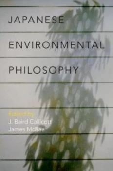 Image of Japanese Environmental Philosophy by J. Baird Callicott Book