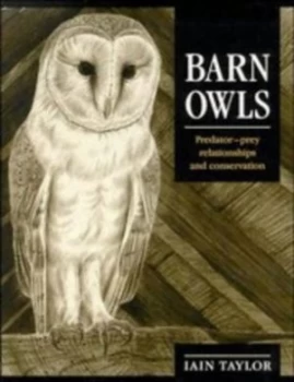 Image of Barn Owls by Iain Taylor Hardback