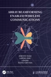 Image of Array Beamforming Enabled Wireless Communications