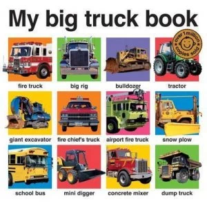 Image of My Big Truck Book by Roger Priddy Hardback