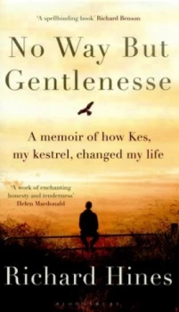 Image of No Way but Gentlenesse by Richard Hines Hardback