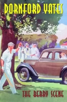 Image of The berry scene by Dornford Yates