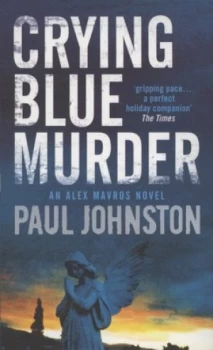 Image of Crying Blue Murder by Paul Johnston Paperback