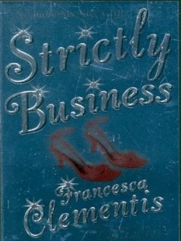 Image of Strictly Business by Francesca Clementis Paperback