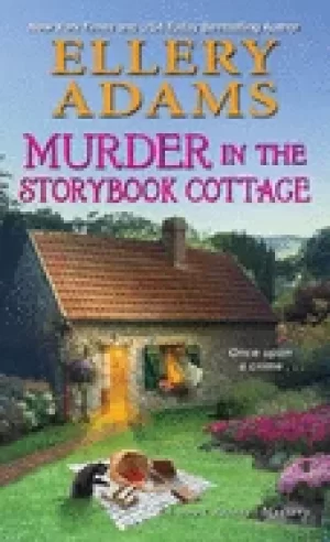 Image of murder in the storybook cottage