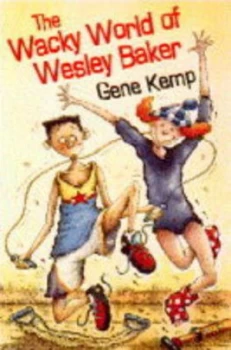 Image of The Wacky World of Wesley Baker by Gene Kemp and Chris Fisher Book