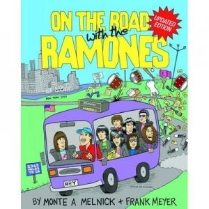 Image of On the Road with the Ramones by Monte a Melnick and Frank Meyer Paperback