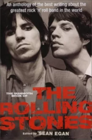 Image of The Mammoth Book of the Rolling Stones by Sean Egan