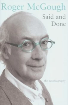 Image of Said and Done by Roger Mcgough Hardback