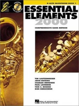 Image of Essential elements 2000 E alto saxophone book 1 by Tim Lautzenheiser