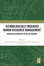Image of Technologically Mediated Human Resource Management Working Relationships in the Gig Economy