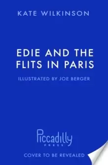 Image of Edie and the Flits in Paris (Edie and the Flits 2)