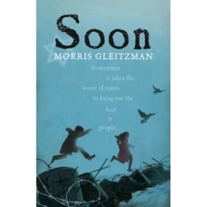 Image of Soon by Morris Gleitzman (Paperback, 2015)