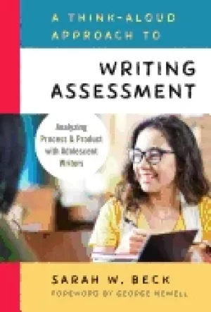 Image of think aloud approach to writing assessment analyzing process and product wi