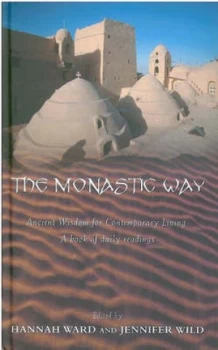 Image of The Monastic Way by Hannah Ward Hardback