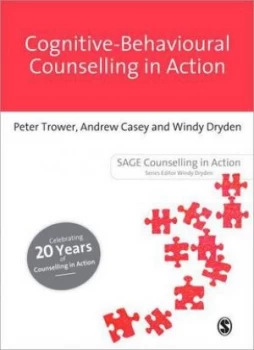 Image of Cognitive-Behavioural Counselling in Action by Windy Dryden Paperback