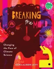 Image of Breaking the Mold : Changing the Face of Climate Science