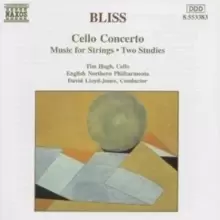 image of Bliss: Cello Concerto / Music for Strings