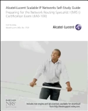 Image of alcatel lucent scalable ip networks self study guide preparing for the netw