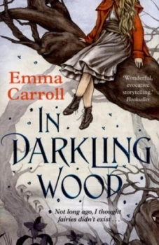 Image of In Darkling Wood by Emma Carroll Paperback