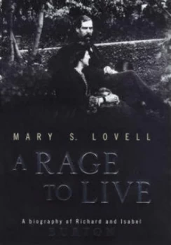 Image of A Rage to Live by Mary S. Lovell Hardback