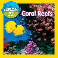 Image of explore my world coral reefs