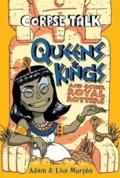Image of Queens & kings and other royal rotters by Adam Murphy