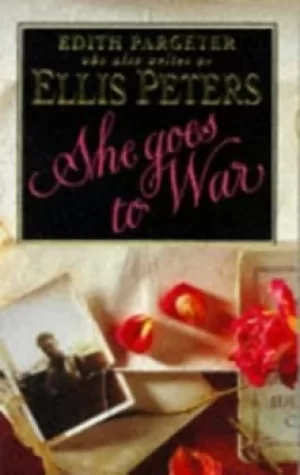Image of She goes to war by Edith Pargeter