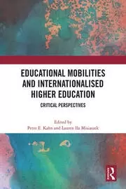 Image of Educational Mobilities and Internationalised Higher Education : Critical Perspectives