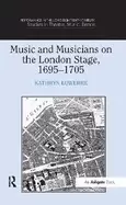 Image of music and musicians on the london stage 1695 1705