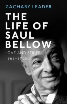 Image of The life of Saul Bellow by Zachary Leader