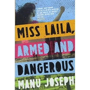 Image of Miss Laila, Armed and Dangerous Paperback 2018