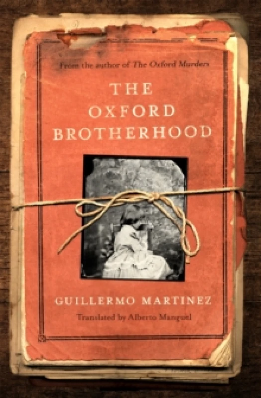 Image of The Oxford Brotherhood. Paperback. By Guillermo Martinez Books