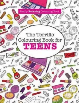 Image of Terrific Colouring Book for Teens a Really Relaxing Colouring Book by Elizabeth James Paperback