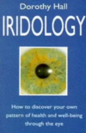 Image of Iridology by Dorothy Hall