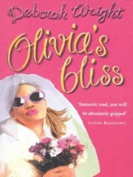 Image of Olivias Bliss by Deborah Wright Book