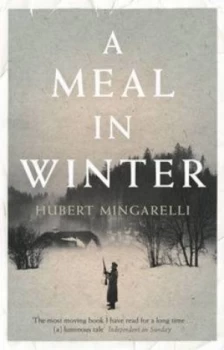 Image of A Meal in Winter by Hubert Mingarelli Paperback