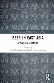 Image of Beer in East Asia A Political Economy