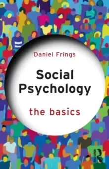 Image of Social Psychology : The Basics