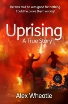Image of Uprising: A True Story : As Portrayed on SMALL AXE, A Collection of Five Films