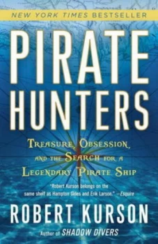 Image of Pirate Hunters by Robert Kurson Paperback