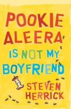 Image of Pookie Aleera Is Not My Boyfriend by Steven Herrick