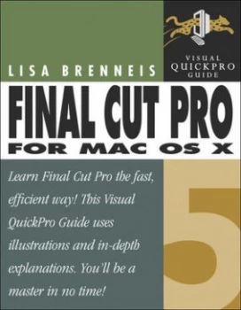 Image of Final Cut Pro 5 for Mac Os X by Lisa Brenneis Book